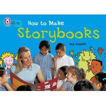 How to Make a Storybook (Collins Big Cat)