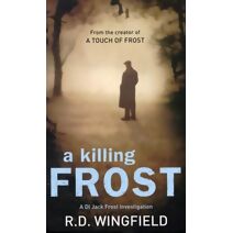 Killing Frost (DI Jack Frost)