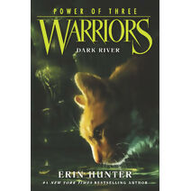 Warriors: Power of Three #2: Dark River (Warriors: Power of Three)