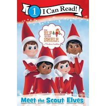 Elf on the Shelf: Meet the Scout Elves (I Can Read Level 1)