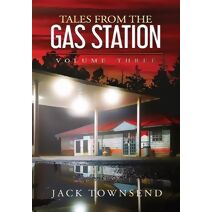 Tales from the Gas Station