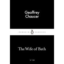 Wife of Bath (Penguin Little Black Classics)