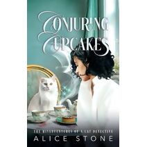 Conjuring Cupcakes (Misadventures of a Cat Detective)