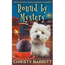 Bound by Mystery (Beach Bound Books and Beans Mysteries)
