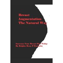 Breast Augmentation The Natural Way