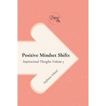 Positive Mindset Shifts