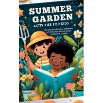 Summer Garden Activities for Kids