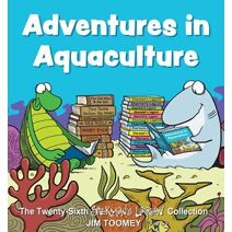 Adventures in Aquaculture (Sherman's Lagoon)