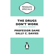 Drugs Don't Work (Penguin Specials)