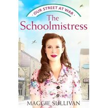 Schoolmistress (Our Street at War)